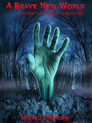 cover image of A Brave New World (A Zombie Apocalypse)